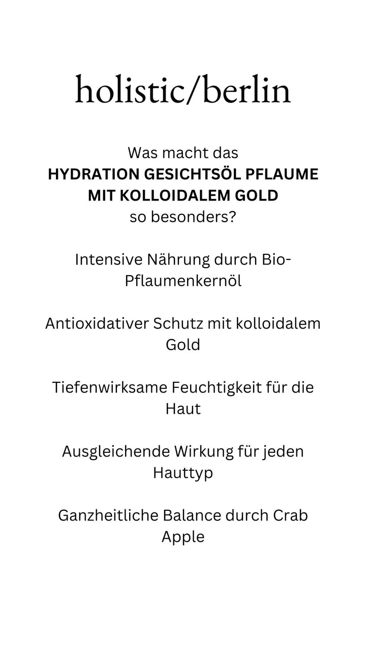 Hydration Gesichts Öl Pflaume mit kolloidalem Gold