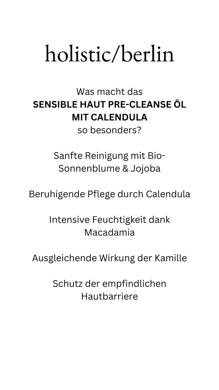 Sensible Haut Pre-Cleanse Öl mit Calendula