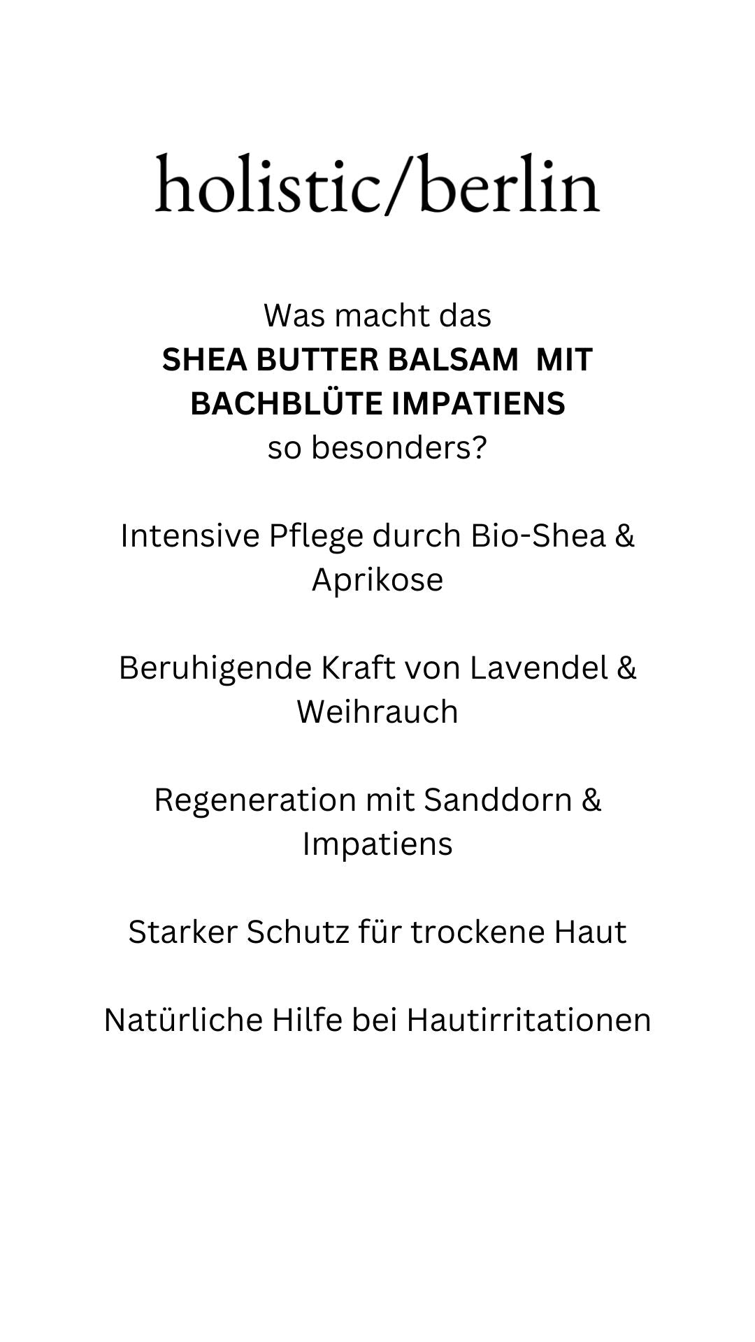 Shea Butter Balsam  mit Bachblüte Impatiens