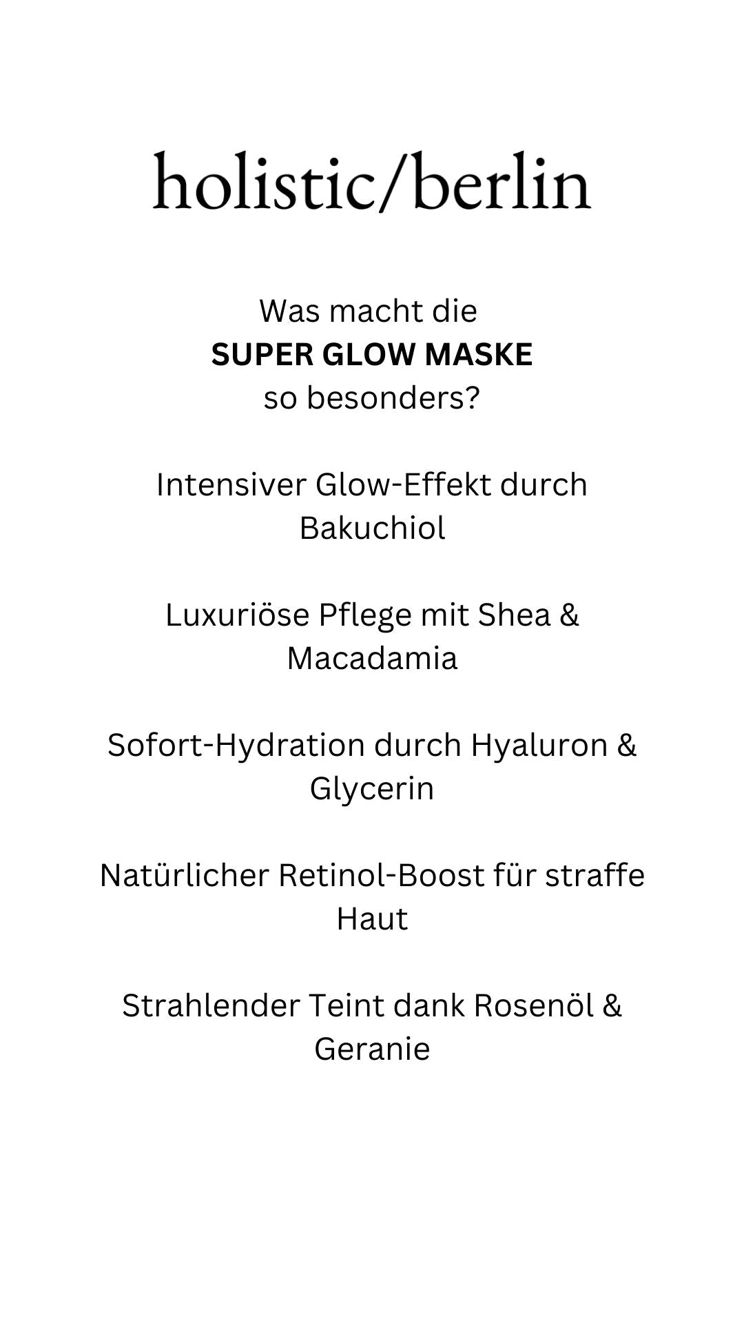 The Super Glow Mask