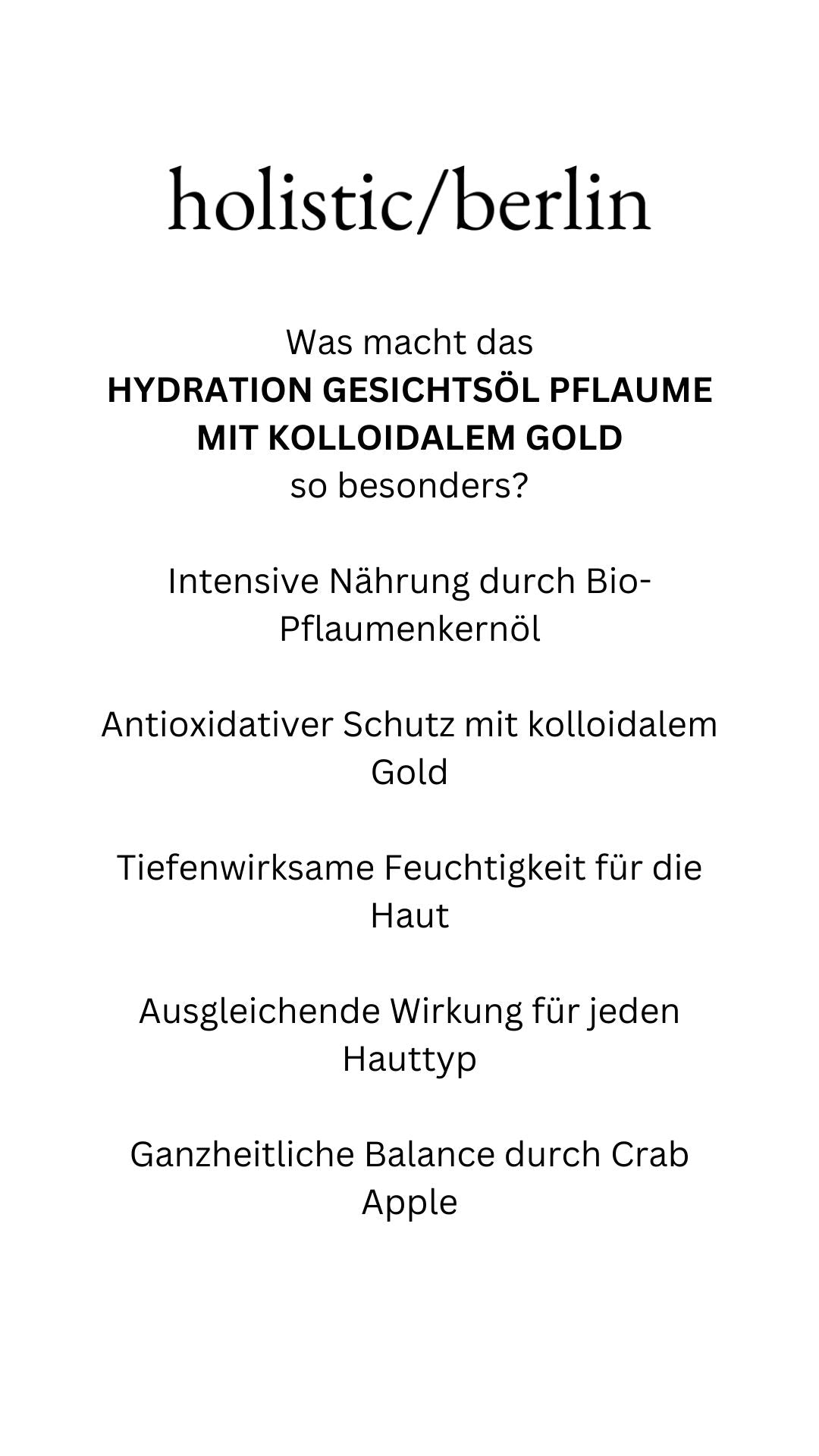 Hydration Gesichts Öl Pflaume mit kolloidalem Gold